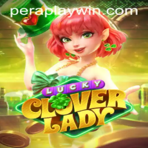 Discover the Thrilling World of LuckyCloverLady by PeraPlay Gaming