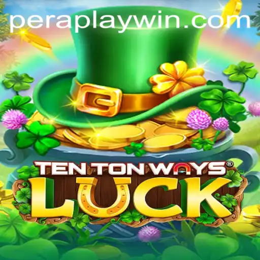 Exploring TenTonWaysLuck: An Introduction and Guide from Peraplay Gaming